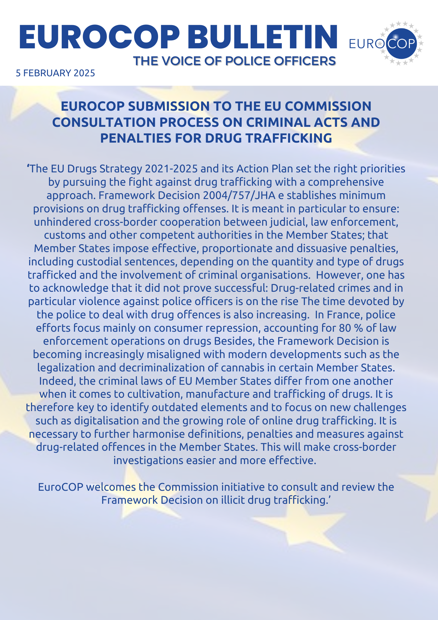 EuroCOP submission to the EU Commission consultation process on Criminal Acts and Penalties for drug trafficking