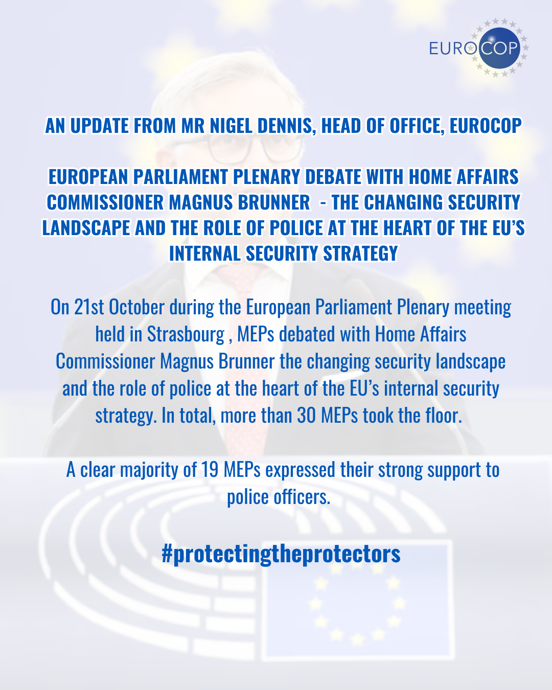 An update from Mr Nigel Dennis, Head of Office, EuroCOP