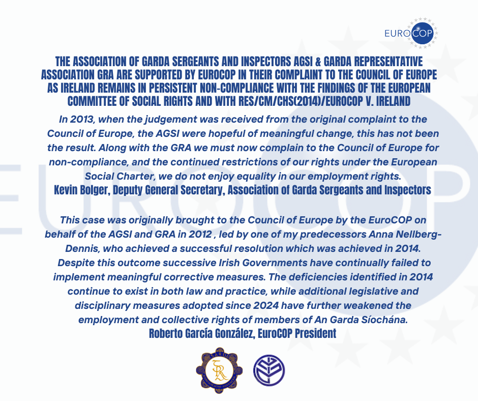 The Association of Garda Sergeants and Inspectors AGSI Ireland & Garda Representative Association GRA are supported by EuroCOP